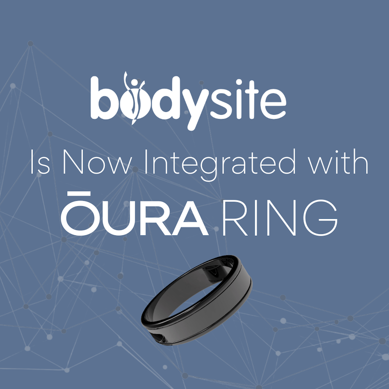 oura-ring-is-now-integrated-with-bodysite-bodysite-remote-patient-care