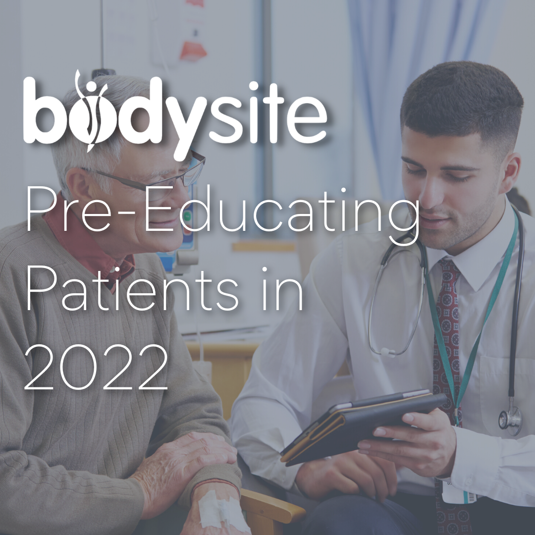 Pre Educating Patients Tips For 2022 Bodysite Remote Patient Care 7574