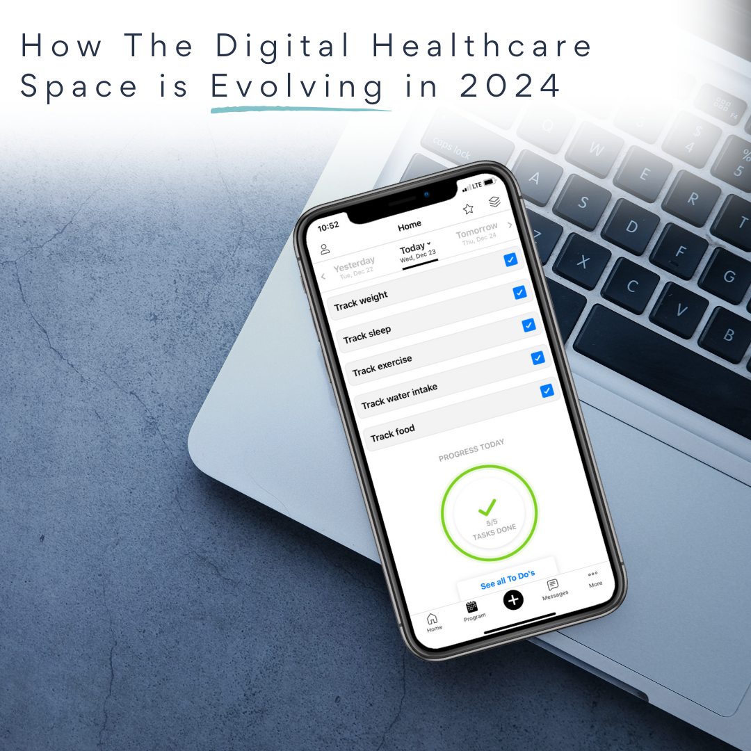 How-The-Digital-Healthcare-Space-is-Evolving-in-2024